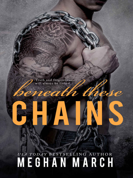 Title details for Beneath These Chains by Meghan March - Available